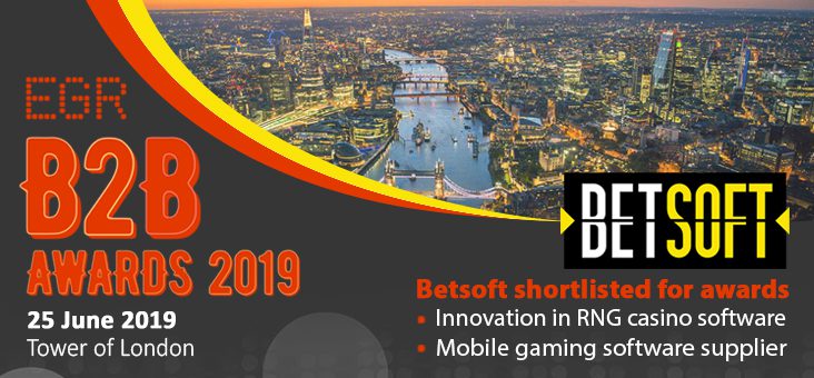 Betsoft Gaming is Shortlisted in Two Cornerstone Categories at 2019 EGR B2B Awards
