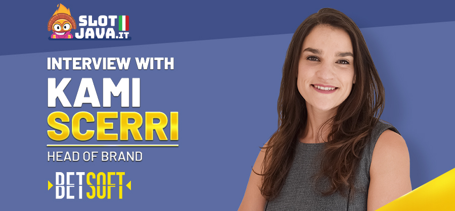 Slotjava.it Interview with Kami Scerri Head of Brand, Betsoft Gaming