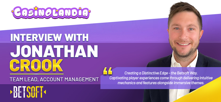 Interview With CasinoLandia – Jonathan Crook